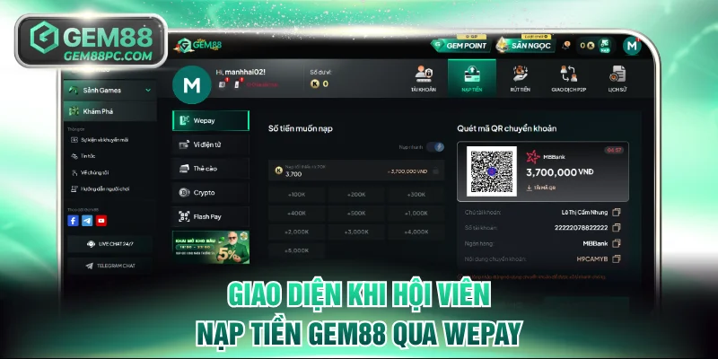 Giao diện khi hội viên nạp tiền GEM88 qua Wepay