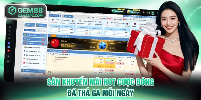 Săn khuyến mãi hot cược bóng đá thả ga mỗi ngày