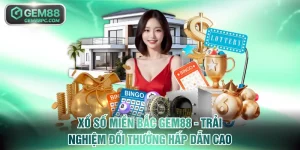 Xổ số miền Bắc GEM88