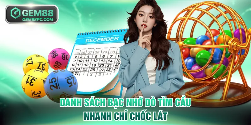 Danh sách bạc nhớ dò tìm cầu nhanh chỉ chốc lát